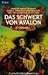 Das Schwert von Avalon
