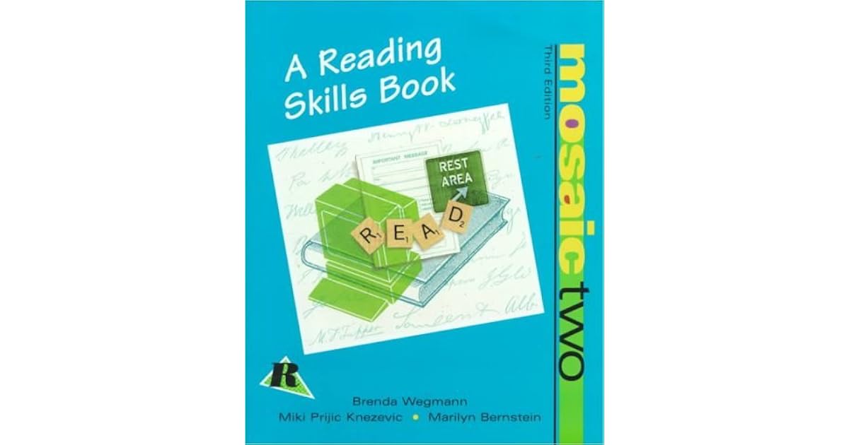 Mosaic Two A Reading Skills Book by Brenda Wegmann