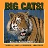 Big Cats (Our Wild World) Big Cats (Our Wild World)