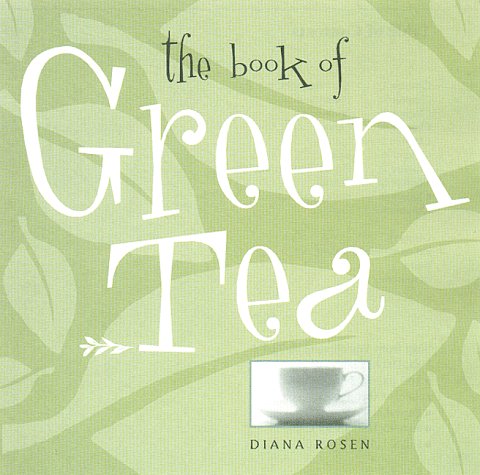 The Book of Green Tea (Paperback)