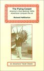 Flying Carpet by Richard Halliburton