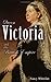 Queen Victoria: And The Bri...