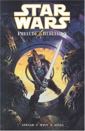 Star Wars: Prelude to Rebellion (Paperback)