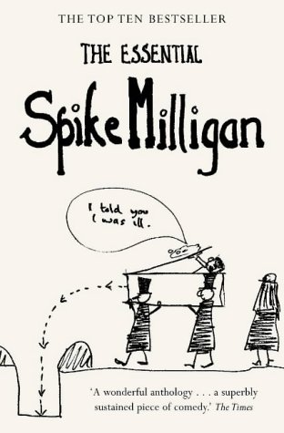 The Essential Spike Milligan (Paperback)