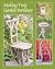 Making Twig Garden Furniture 2 Ed by Abby Ruoff