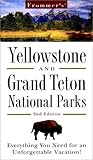 Frommer's? Yellowstone & Grand Teton National Parks (Park Guides)