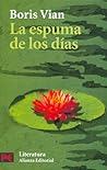 La espuma de los días