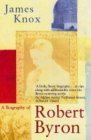 Robert Byron: A Biography