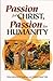 Passion for Christ, Passion for Humanity