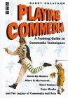 Playing Commedia: A Training Guide to Commedia Techniques (Paperback)