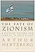 The Fate of Zionism: A Secular Future for Israel & Palestine