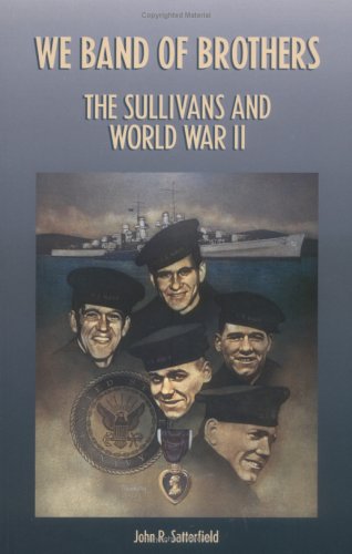 We Band of Brothers: The Sullivans & World War II (Paperback)