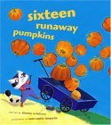 Sixteen Runaway Pumpkins (Hardcover)