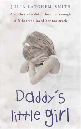 Daddy's Little Girl (Paperback)