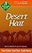 Desert Heat: The Desert Bride / Whirlpool of Passion / Hostage of the Hawk