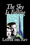The Sky Is Falling