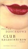 Club Kalaschnikow.