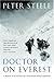 Doctor on Everest: A Memoir...