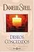Deseos Concedidos by Danielle Steel