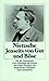 Jenseits von Gut und Böse: Mit der Streitschrift 'Zur Genealogie der Moral'