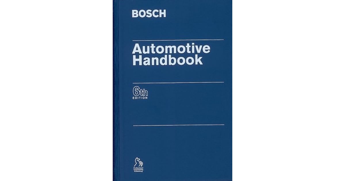 Bosch Automotive Handbook (Bosch Handbooks (Rep)) by Bosch GmbH