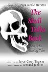 The Skull Talks Back: And Other Haunting Tales