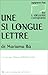 Une si longue lettre de Mariama Bâ by Marie Grésillon