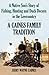 A Caines Family Tradition: A Native Son's Story of Fishing, Hunting and Duck Decoys in the Lowcountry
