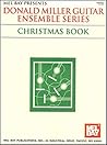 Mel Bay Donald Miller Guitar Ensemble Series-Christmas (Donald Miller Guitar Ensemble Series)