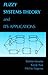 Fuzzy Systems Theory and Its Applications