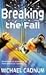 Breaking the Fall (Puffin Teenage Fiction)