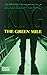 The Green Mile by Stephen        King