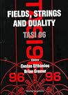 FIELDS, STRINGS AND DUALITY (TASI 1996)