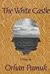 The White Castle by Orhan Pamuk The White Castle by Orhan Pamuk