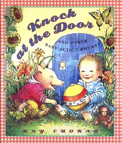 Knock at the Door and Other Baby Action Rhymes (Hardcover)