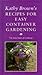 Kathy Brown's Recipes for Easy Container Gardening