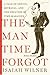 The Man Time Forgot: A Tale...