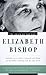 The Voice of the Poet: Elizabeth Bishop (The Voice of the Poet)