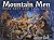 Mountain Men: True Grit and...