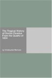 The Tragical History of Doctor Faustus