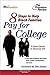 Eight Steps to Help Black Families Pay for College: A Crash Course in Financial Aid (College Admissions Guides)