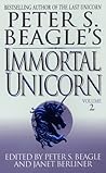 Peter S. Beagle's Immortal Unicorn, Part 2 (Immortal Unicorn, Part 2)