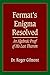 Fermat’s Enigma Resolved by Roger Gilmont