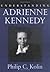 Understanding Adrienne Kennedy (Understanding Contemporary American Literature)