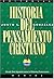 Historia Del Pensamiento Cristiano: Tomos 1, 2 Y 3