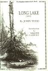 Long Lake: A Facsimile of the 1845 Edition Long Lake: A Facsimile of the 1845 Edition