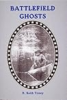 Battlefield Ghosts by B. Keith Toney