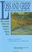 Loss and Grief Recovery by Joyce Ashton