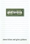 Good Business: Making Money by Making the World Better
