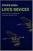 Life's Devices: The Physica...